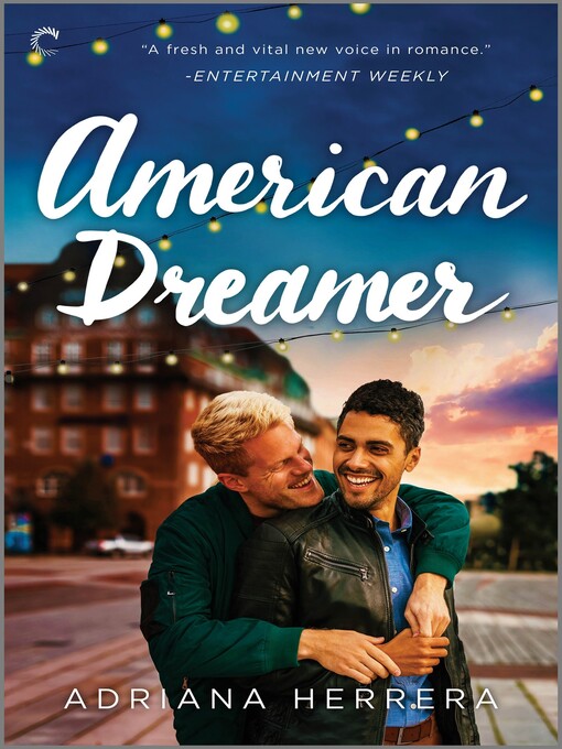 Title details for American Dreamer by Adriana Herrera - Available